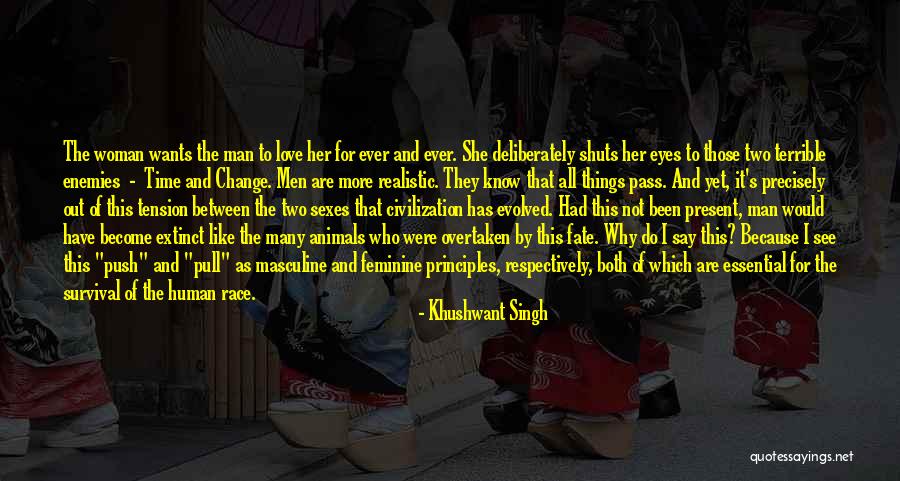 Love Man And Woman Quotes By Khushwant Singh