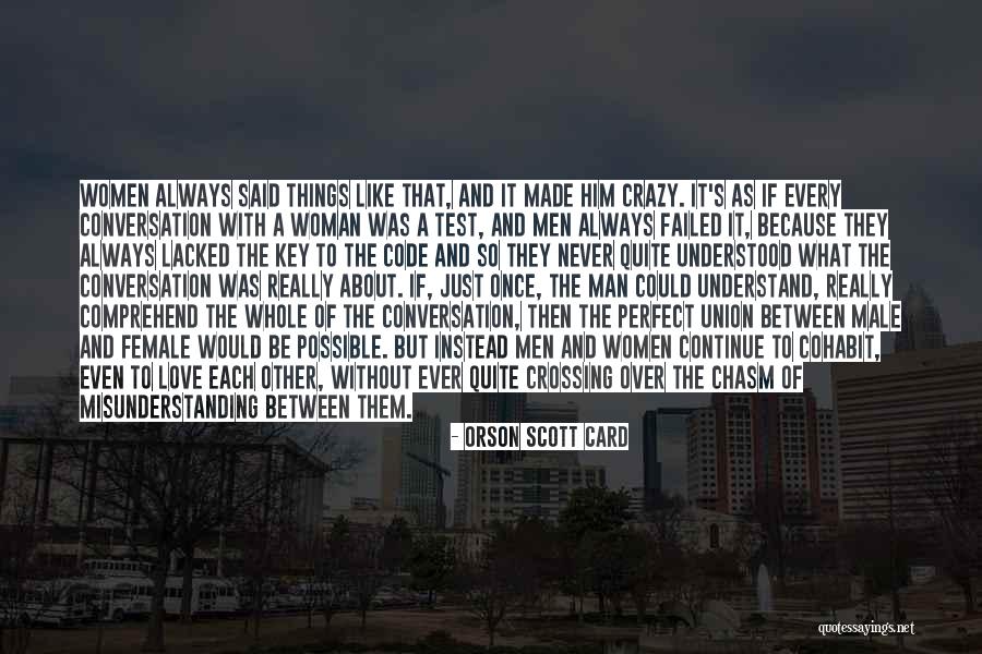 Love Man And Woman Quotes By Orson Scott Card Love Man And Woman Quotes By Orson Scott Card
