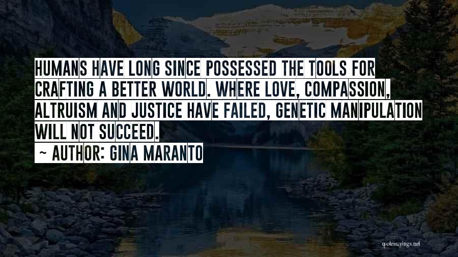 Love Manipulation Quotes By Gina Maranto