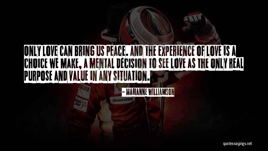 Love Marianne Williamson Quotes By Marianne Williamson