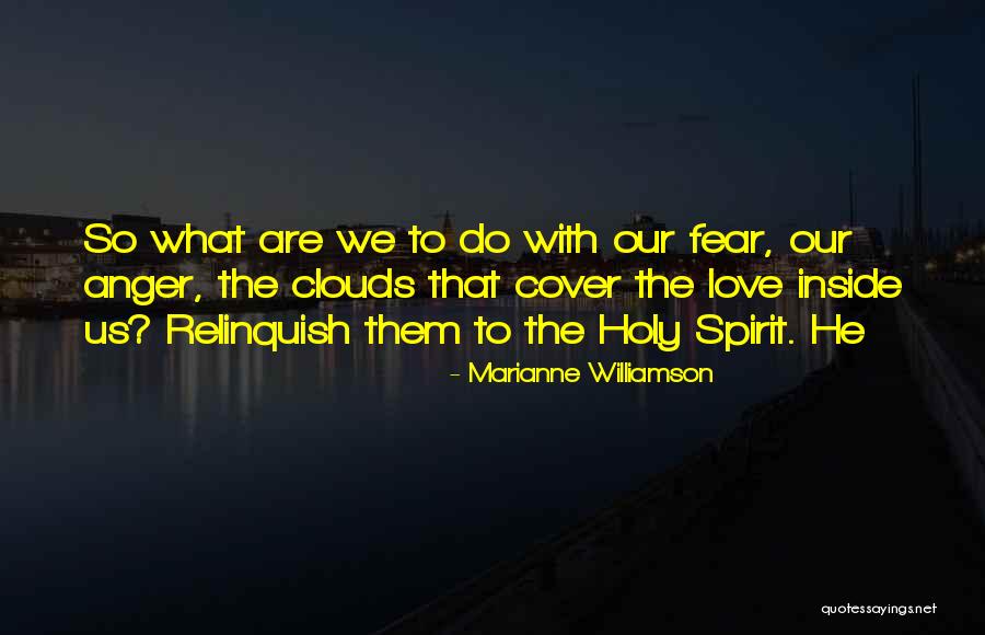 Love Marianne Williamson Quotes By Marianne Williamson