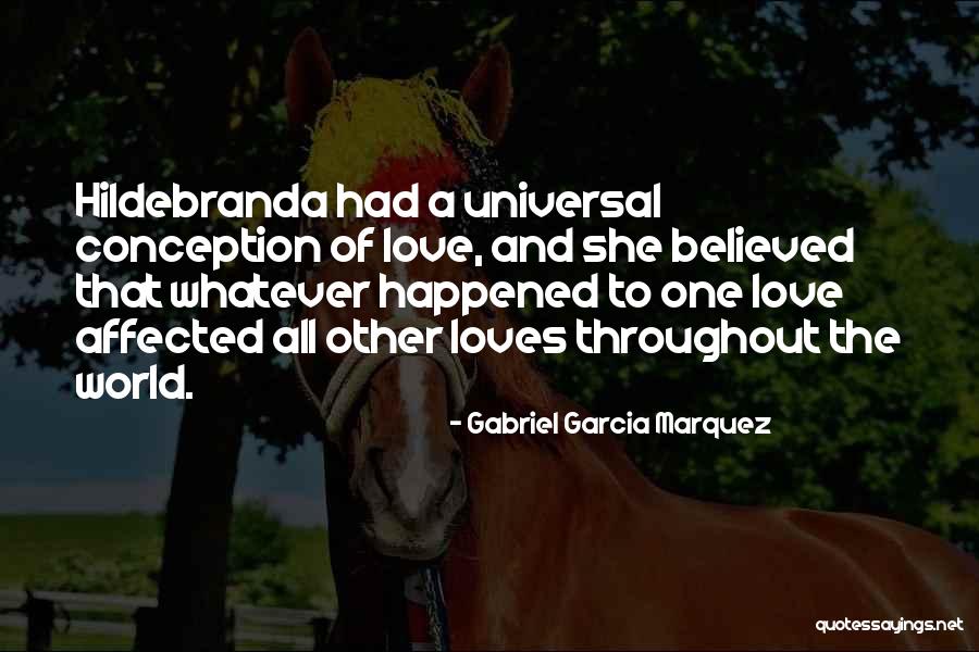 Love Marquez Quotes By Gabriel Garcia Marquez