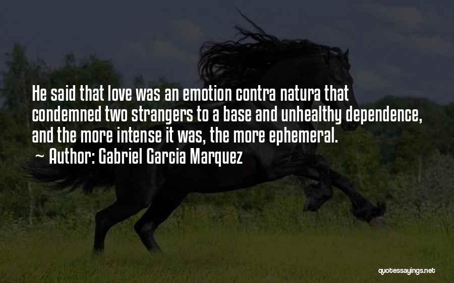 Love Marquez Quotes By Gabriel Garcia Marquez Love Marquez Quotes By Gabriel Garcia Marquez