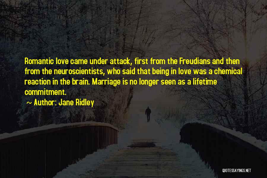 Love Marriage Commitment Quotes By Jane Ridley