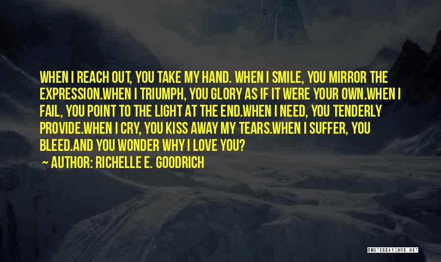 Love Marriage Commitment Quotes By Richelle E. Goodrich