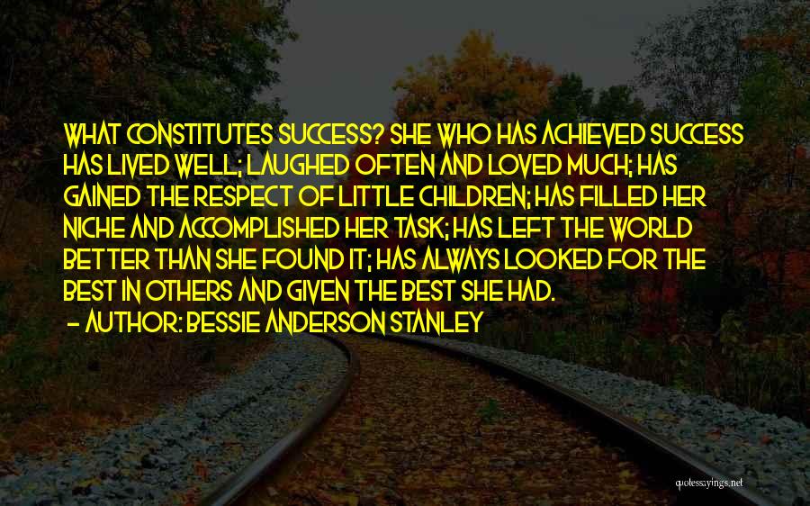 Love Marriage Success Quotes By Bessie Anderson Stanley