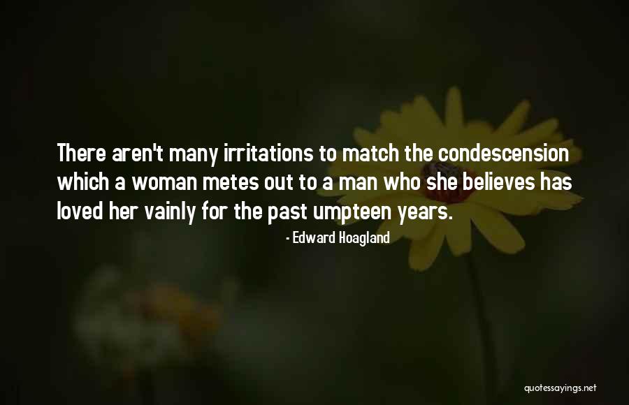 Love Match Quotes By Edward Hoagland Love Match Quotes By Edward Hoagland