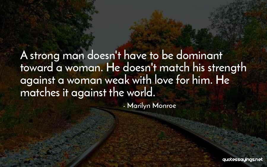 Love Match Quotes By Marilyn Monroe Love Match Quotes By Marilyn Monroe