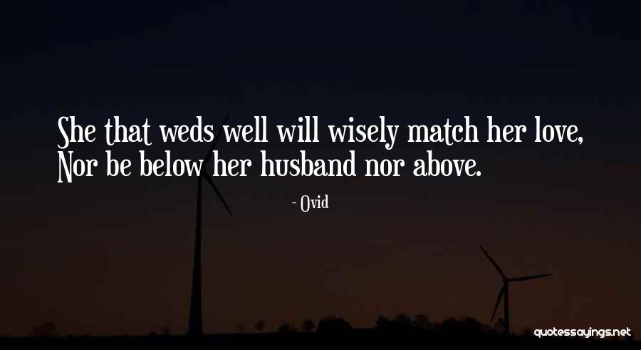 Love Match Quotes By Ovid