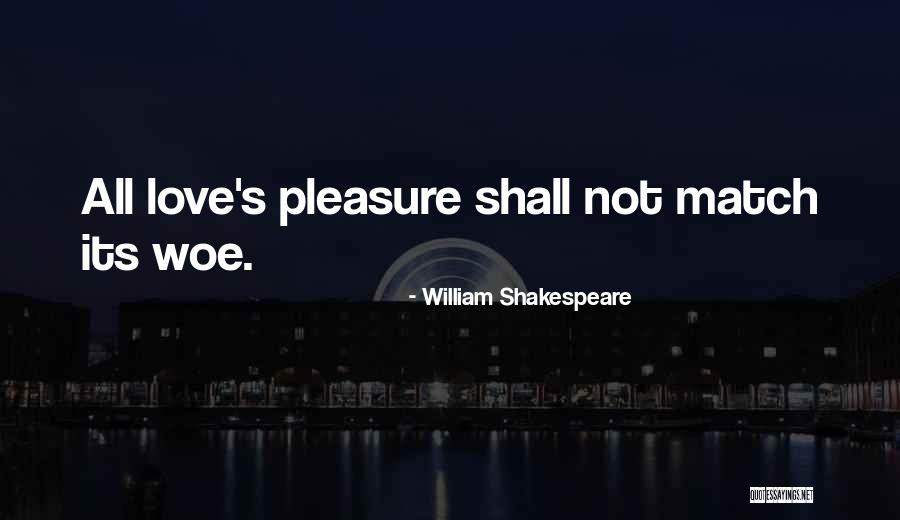 Love Match Quotes By William Shakespeare Love Match Quotes By William Shakespeare