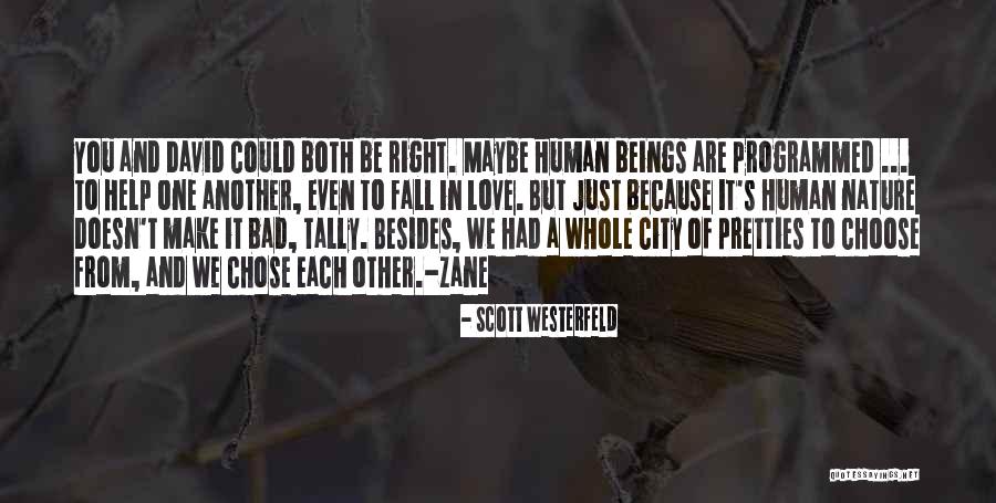 Love Maybe Quotes By Scott Westerfeld