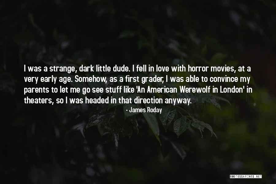 Love Me Anyway Quotes By James Roday Love Me Anyway Quotes By James Roday