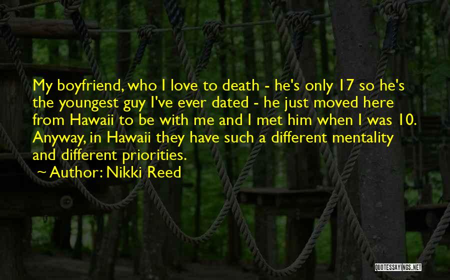 Love Me Anyway Quotes By Nikki Reed