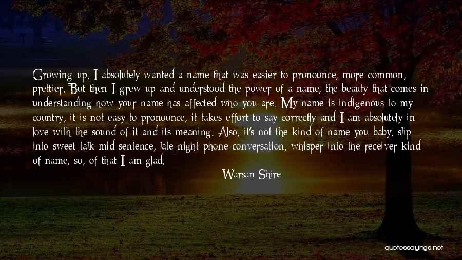 Love Me Correctly Quotes By Warsan Shire Love Me Correctly Quotes By Warsan Shire