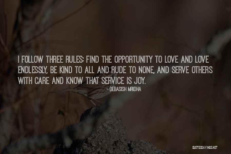 Love Me Endlessly Quotes By Debasish Mridha Love Me Endlessly Quotes By Debasish Mridha