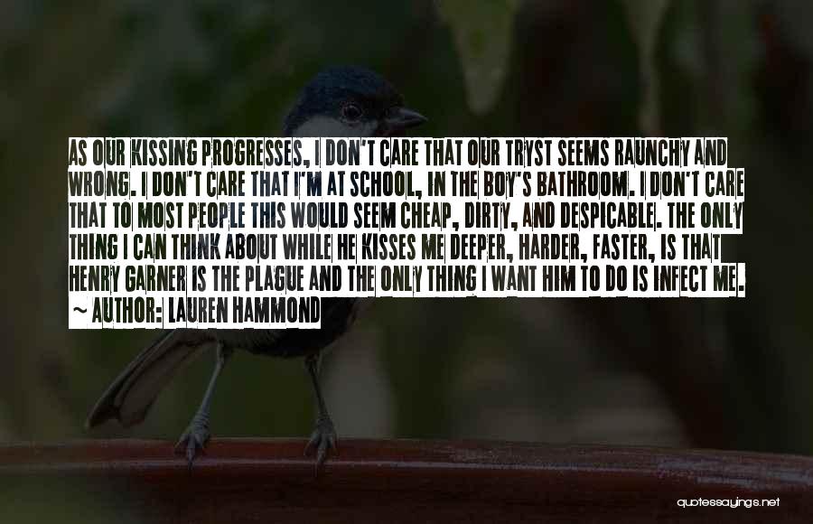 Love Me Harder Quotes By Lauren Hammond