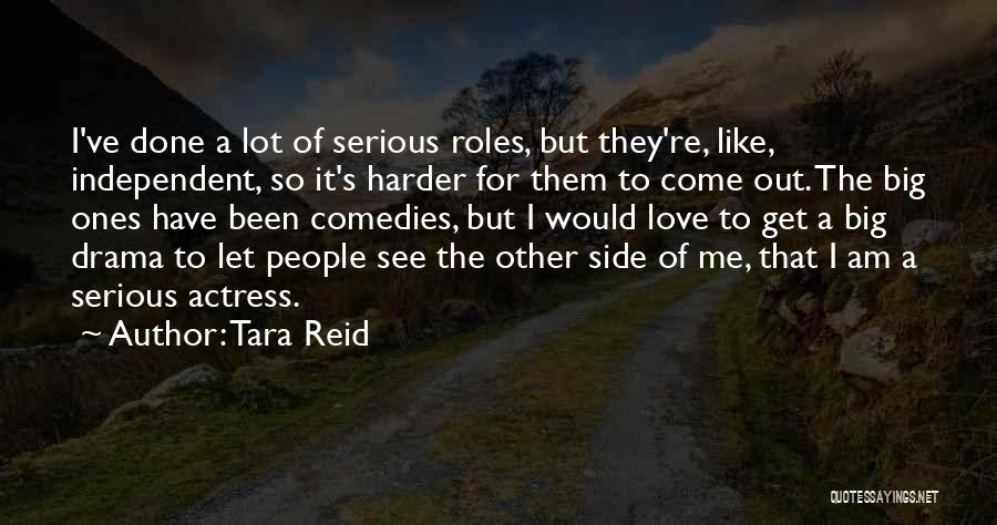 Love Me Harder Quotes By Tara Reid