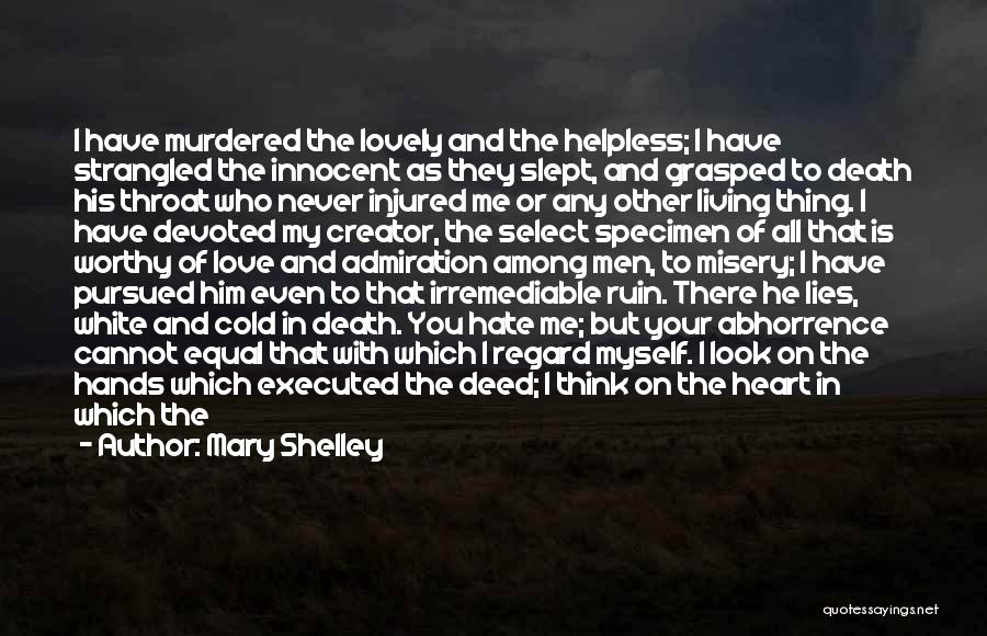 Love Me Or Hate Quotes By Mary Shelley