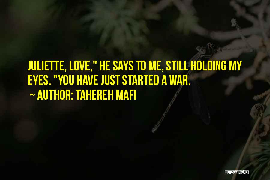 Love Me Still Quotes By Tahereh Mafi