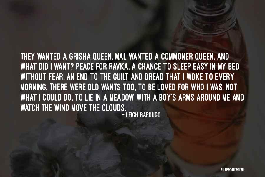 Love Meadow Quotes By Leigh Bardugo