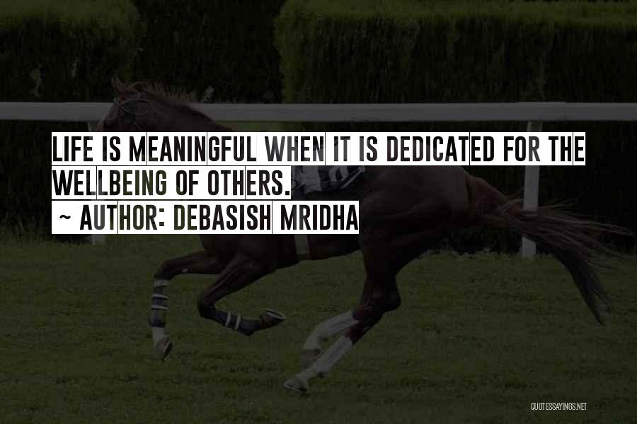 Love Meaningful Quotes By Debasish Mridha