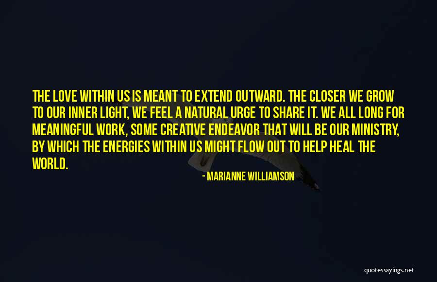 Love Meaningful Quotes By Marianne Williamson