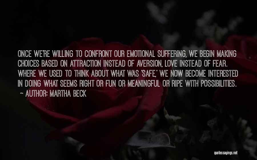 Love Meaningful Quotes By Martha Beck