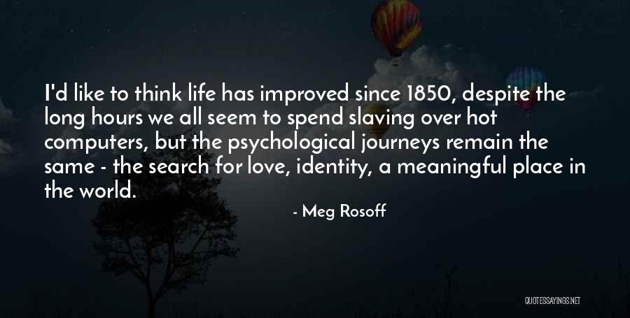 Love Meaningful Quotes By Meg Rosoff