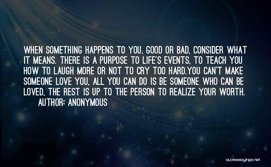 Love Means Life Quotes By Anonymous