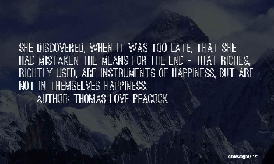 Love Means More Than Money Quotes By Thomas Love Peacock