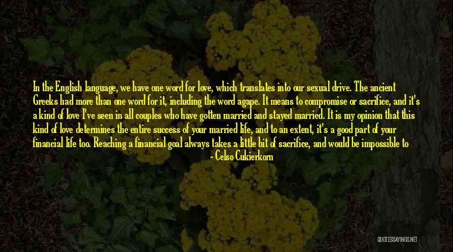 Love Means Sacrifice Quotes By Celso Cukierkorn Love Means Sacrifice Quotes By Celso Cukierkorn