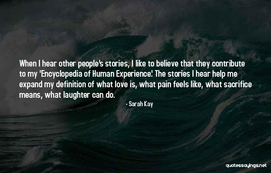 Love Means Sacrifice Quotes By Sarah Kay Love Means Sacrifice Quotes By Sarah Kay