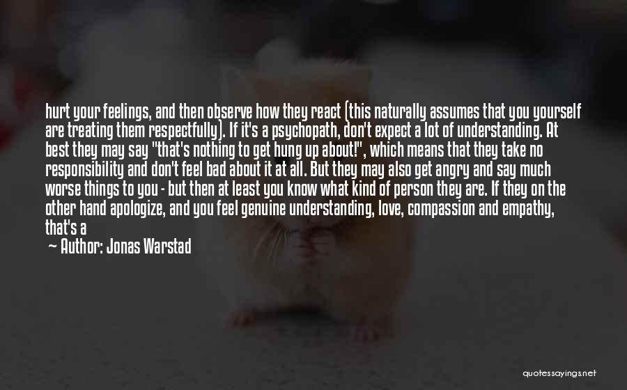 Love Means Understanding Quotes By Jonas Warstad