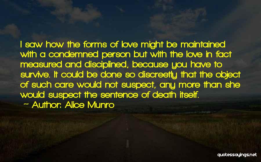 Love Measured Quotes By Alice Munro