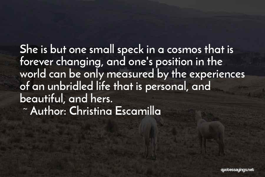 Love Measured Quotes By Christina Escamilla