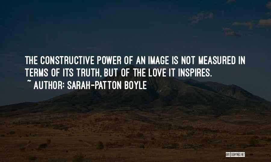 Love Measured Quotes By Sarah-Patton Boyle