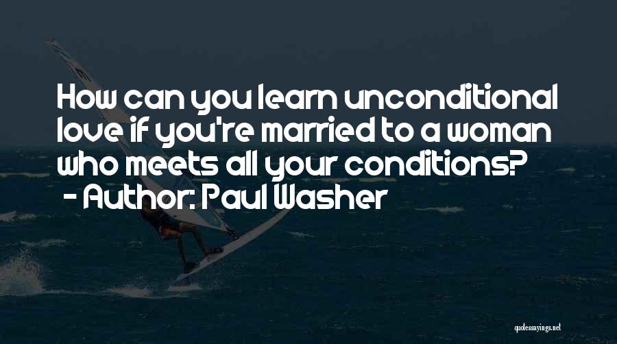 Love Meets Quotes By Paul Washer