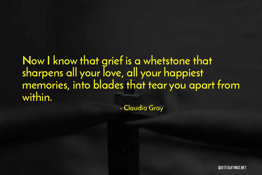 Love Memories Quotes By Claudia Gray