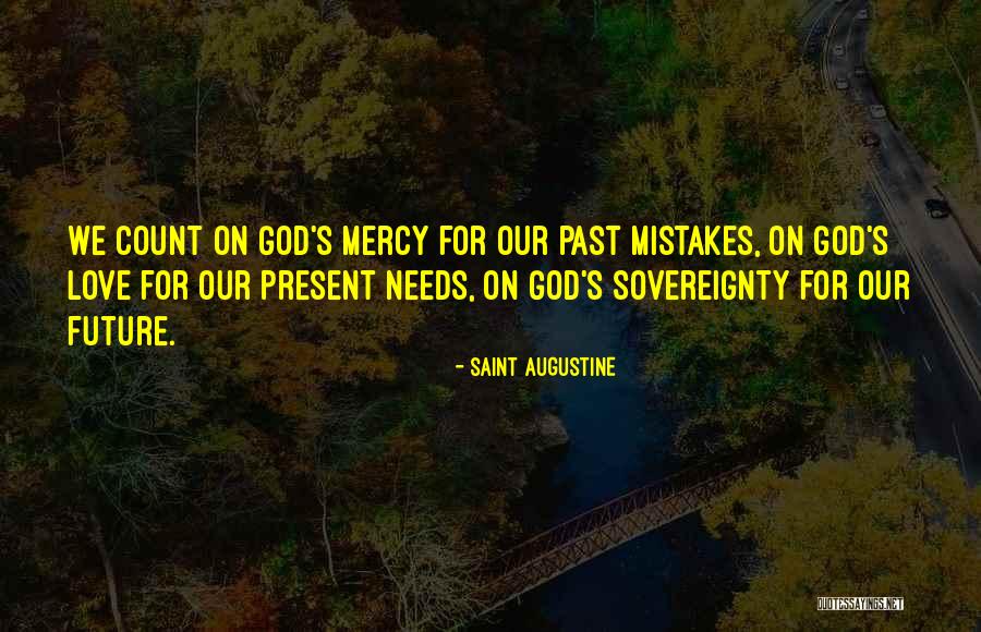 Love Mercy Quotes By Saint Augustine Love Mercy Quotes By Saint Augustine