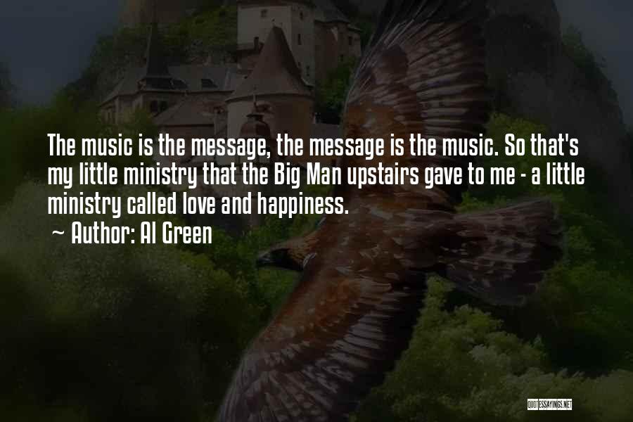 Love Message Quotes By Al Green