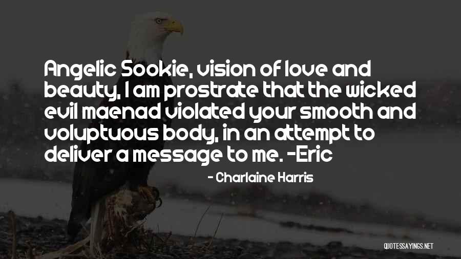 Love Message Quotes By Charlaine Harris Love Message Quotes By Charlaine Harris