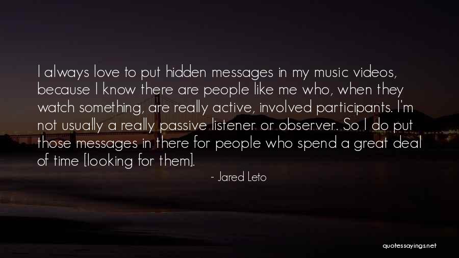 Love Messages Or Quotes By Jared Leto Love Messages Or Quotes By Jared Leto