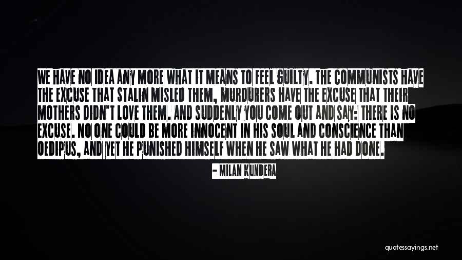 Love Milan Kundera Quotes By Milan Kundera Love Milan Kundera Quotes By Milan Kundera