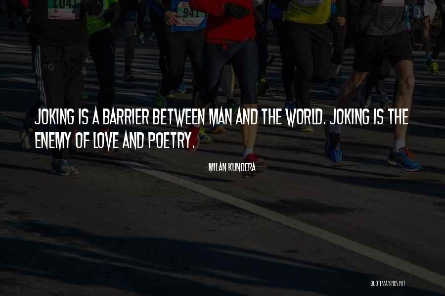 Love Milan Kundera Quotes By Milan Kundera Love Milan Kundera Quotes By Milan Kundera