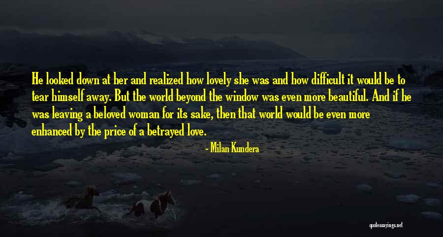 Love Milan Kundera Quotes By Milan Kundera Love Milan Kundera Quotes By Milan Kundera
