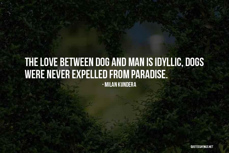 Love Milan Kundera Quotes By Milan Kundera Love Milan Kundera Quotes By Milan Kundera