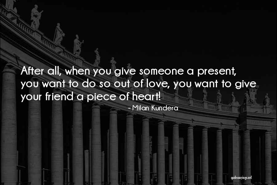 Love Milan Kundera Quotes By Milan Kundera Love Milan Kundera Quotes By Milan Kundera