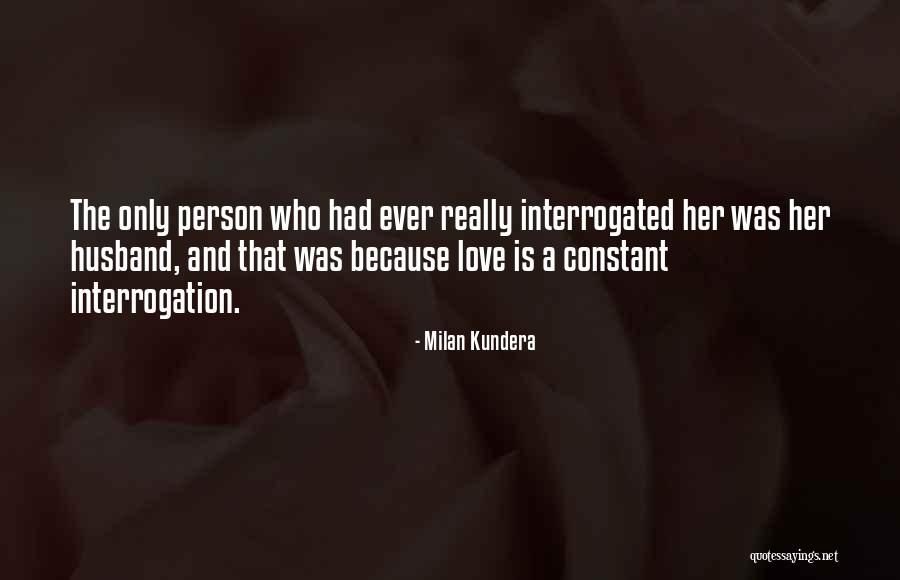Love Milan Kundera Quotes By Milan Kundera Love Milan Kundera Quotes By Milan Kundera