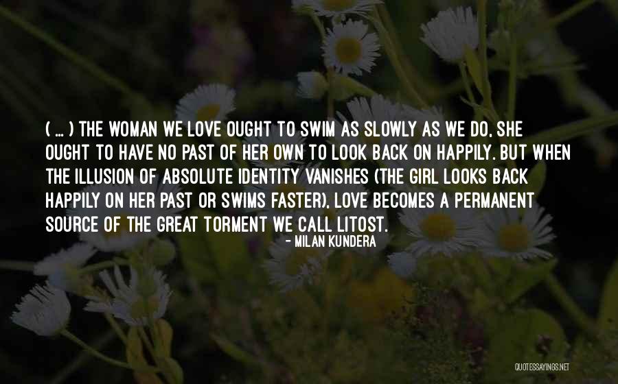 Love Milan Kundera Quotes By Milan Kundera Love Milan Kundera Quotes By Milan Kundera
