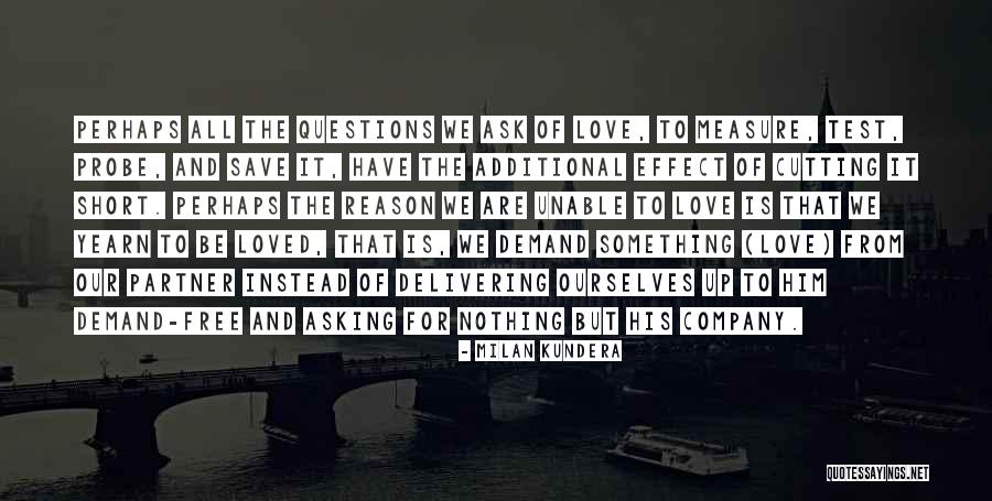 Love Milan Kundera Quotes By Milan Kundera Love Milan Kundera Quotes By Milan Kundera